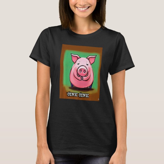 Cute Pig Piggie Oink Oink  17 T-Shirt (Front)