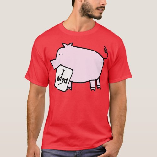 Cute Pig says she Voted T_Shirt