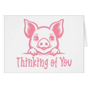 Cute Pig Thinking of You Farm Miss You Love Hello Cards
