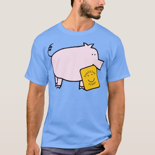 Cute Pig with Positive Vibes Smiley Face T_Shirt