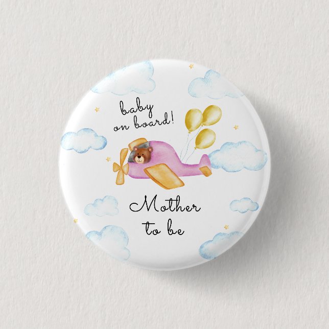 Cute Pilot Bear Airplane Mother To Be Baby Shower  Button (Front)