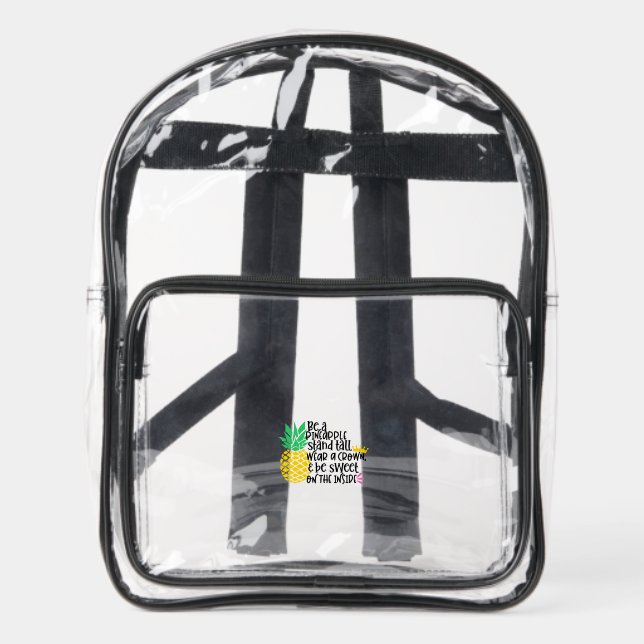 Cute Pineapple Yellow Be a Pineapple Clear Backpack (Front)