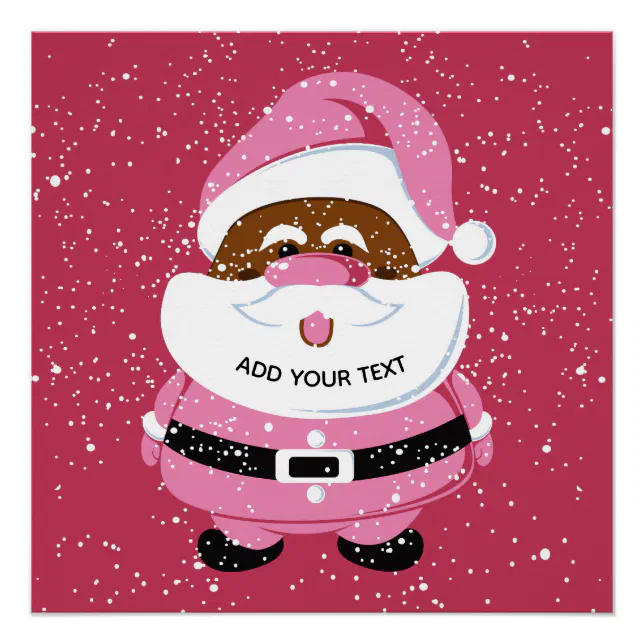 black santa dressed in pink Cute pink African-American Santa Claus Christmas Poster