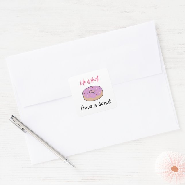 Cute Pink and Black Have A Donut  Square Sticker (Envelope)