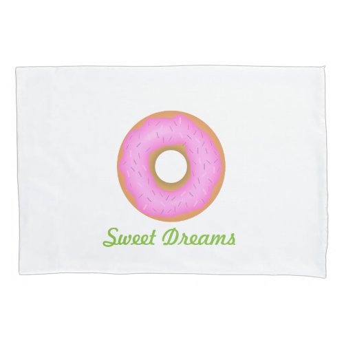 Cute Pink and Green Sweet Dreams Pillow Case