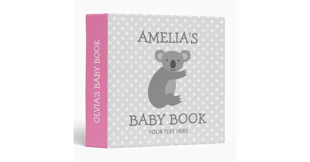Cute Pink And Grey Koala Bear New Baby Binder Zazzle Com