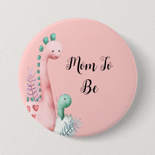 Cute Pink and Teal Dinosaurs Baby Shower Mom To Be Button (Front)