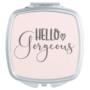 Cute Pink and White Spot Hello Gorgeous Typography Compact Mirror