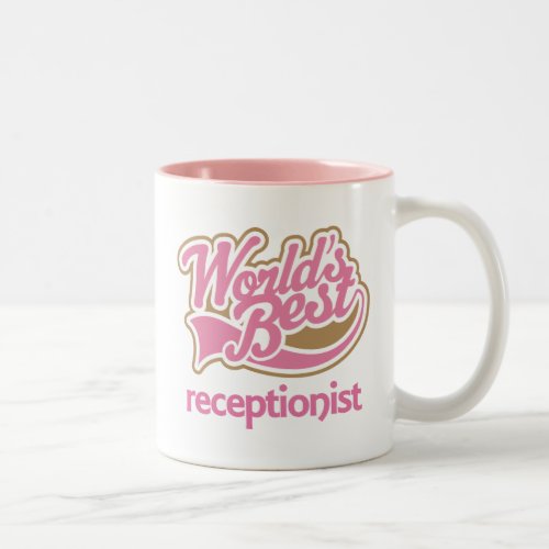 Cute Pink Award Worlds Best Receptionist Two_Tone Coffee Mug