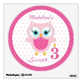Cute Pink Baby Owl Girl 3rd Birthday Wall Decal by HomeDecoration at Zazzle