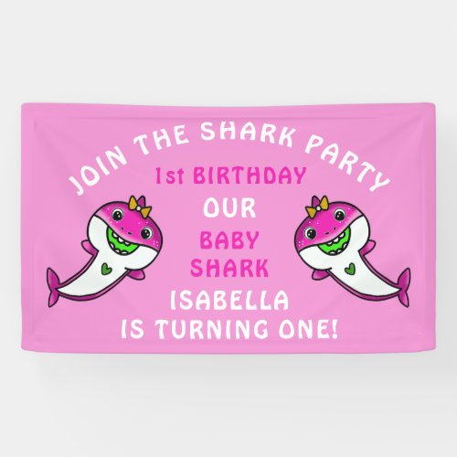 Cute Pink Baby Shark Baby Girl 1st Birthday  Party Banner