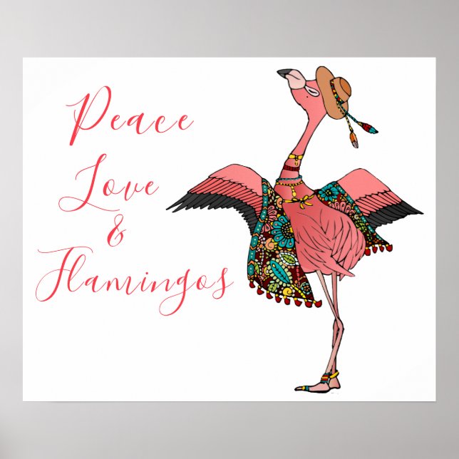Cute Pink Boho Peace Love and Flamingos Inspiring Poster (Front)