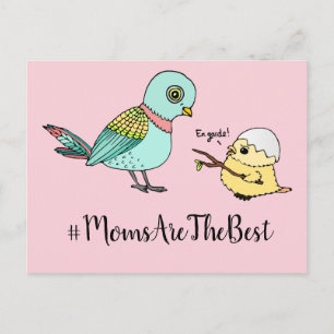 Cute Pink Cartoon Baby Bird Best Mom Postcard