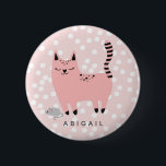 Cute Pink Cat and Polkadots - Personalized Girls  Button<br><div class="desc">NewParkLane - Cute Kids' Button, featuring a sweet pink cat cartoon, against a pink background with white polkadots. Fun personalized party favor for a girls birthday party! Easy to customize in Zazzle with your own text for a personalized design. All text styles, colors, sizes can be modified to fit your...</div>