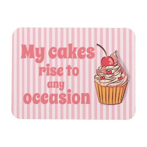 Cute Pink Cupcake Rise to Occasion Magnet