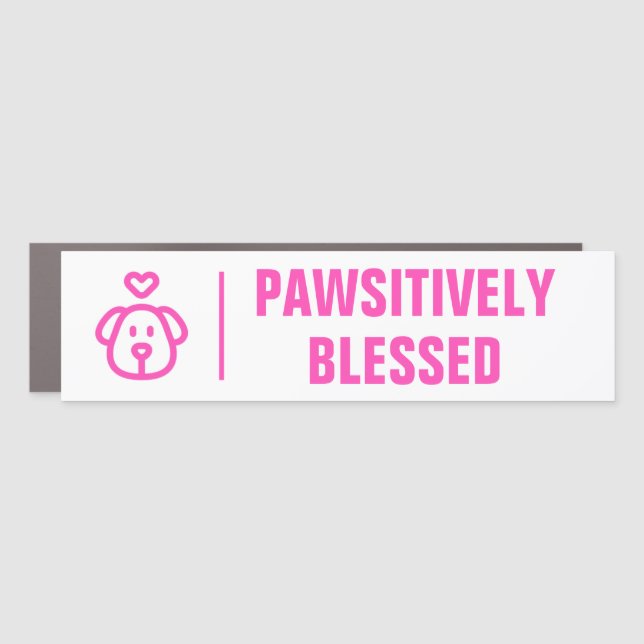 Cute Pink Dog Pawsitively Blessed Car Magnet (Front)