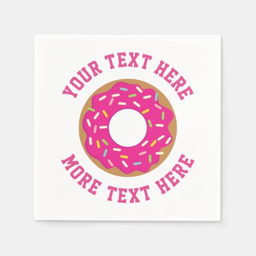 Cute pink doughnut custom Birthday party napkins