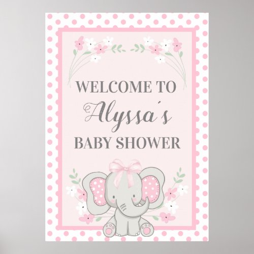Cute Pink Elephant Polka Dots Flowers Baby Shower Poster