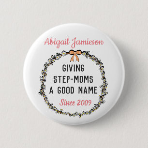 Cute Pink Floral Best Stepmom Happy Mother's Day Button