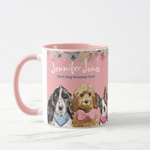 Cute Pink Floral Watercolor Best Dog Groomer Mug