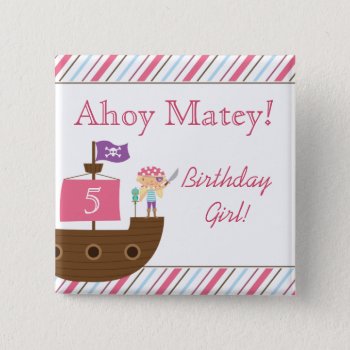 Cute Pink Girl's Pirate Birthday Party Buttons by Jamene at Zazzle