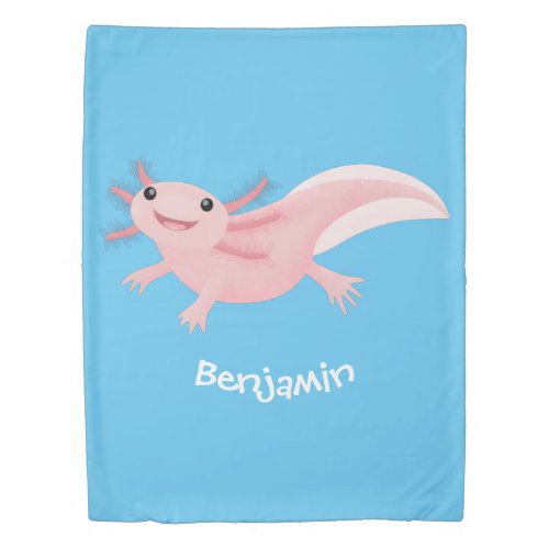 Cute pink happy axolotl duvet cover