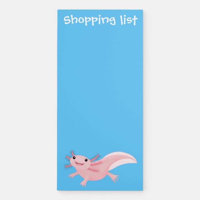 Cute pink happy axolotl magnetic notepad (Front)
