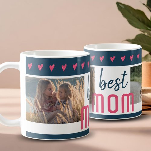 Cute Pink Heart Best Mom 2 Photos Mothers Day Coffee Mug