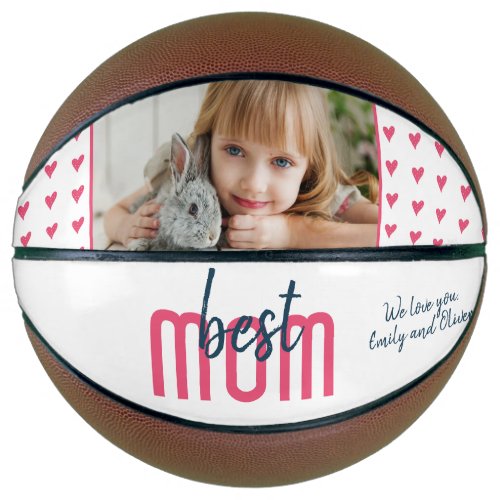 Cute Pink Heart Best Mom Photo Mother`s Day Basketball - Cute Pink Heart Best Mom Photo Mother`s Day Basketball. Hand-drawn pink hearts with dots and modern typography. Add your photos and your names. Sweet keepsake basketball for a mother who loves basketball.