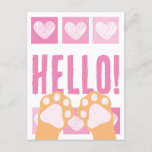 Cute Pink Heart Orange Cat Paws Hello Postcard