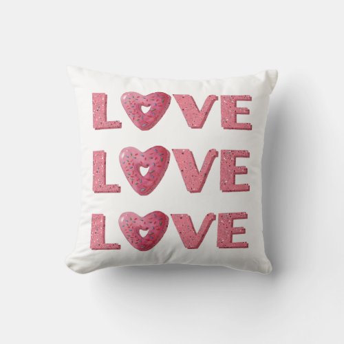 Cute pink heart shaped donut and word Love Throw Pillow