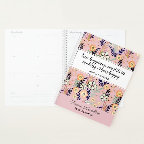 Cute Pink Inspiring Happiness Quote Floral 2021 Planner