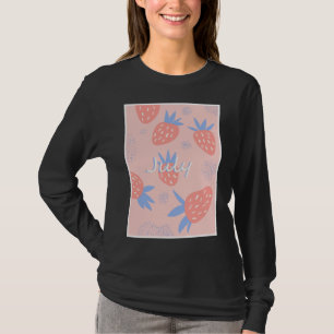 Cute Pink July Strawberry Fresh Fruit Berry Summer T-Shirt