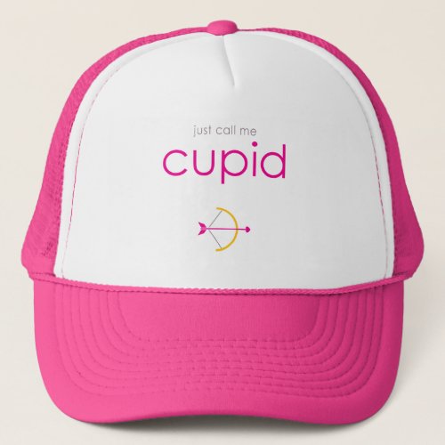 Cute Pink Just Call Me Cupid Valentines Day Trucker Hat