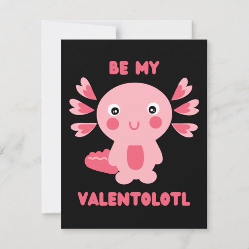 Cute pink kawaii axolotl asking _ Be my Valentolot Note Card