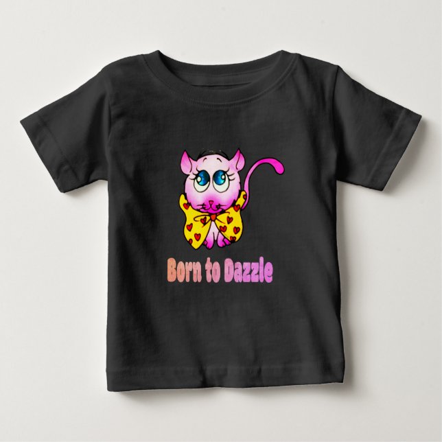 Cute Pink Kitty - Born to Dazzle Art Baby T-Shirt (Front)
