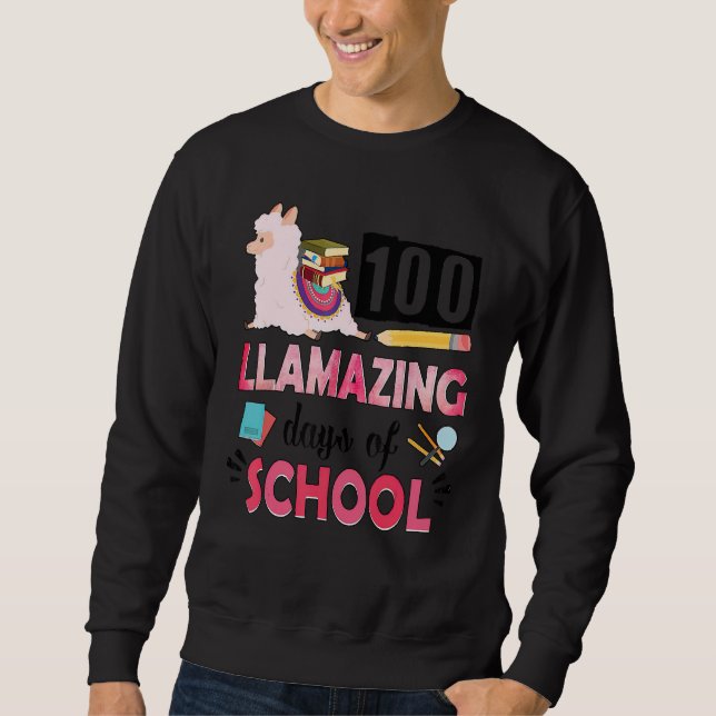 Cute Pink Llama 100th Day of School 100 Days No Pr Sweatshirt (Front)