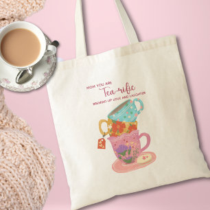 Cute Pink Mom You Are Tea-rific  Tote Bag