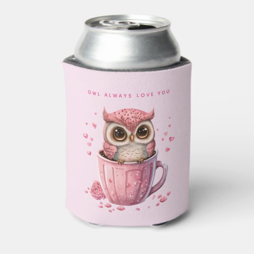 Cute Pink Owl in a Cup Cute Pun Can Cooler