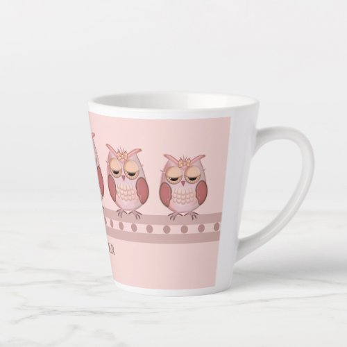 Cute pink owls and custom name latte mug