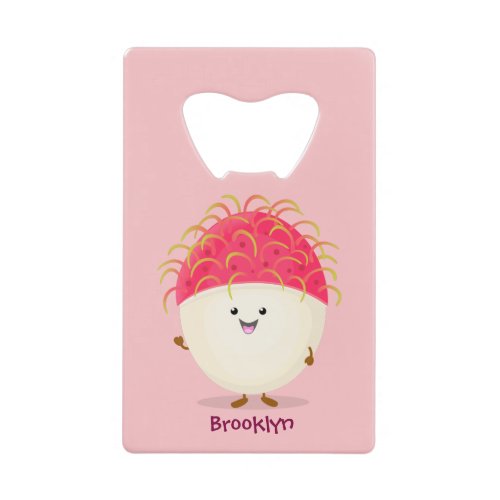 Cute pink rambutan cartoon illustration credit card bottle opener