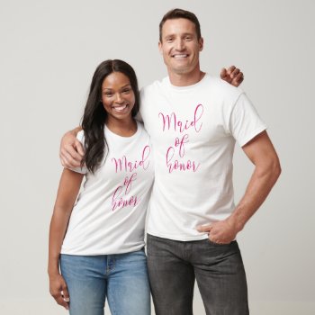 Cute Pink Script Bachelorette Party Maid Of Honor  T-shirt by blessedwedding at Zazzle