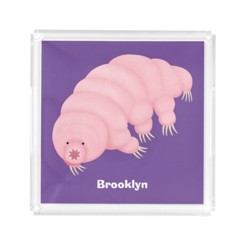 Cute pink tardigrade water bear cartoon  acrylic tray