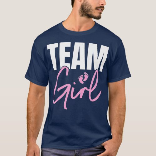 Cute Pink Team Girl gender reveal party Idea for m T_Shirt