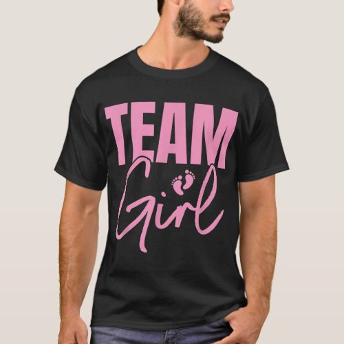 Cute Pink Team Girl gender reveal party Idea for m T_Shirt