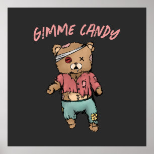 Cute Pink Teddy Bear Zombie Gimme Candy Halloween Poster
