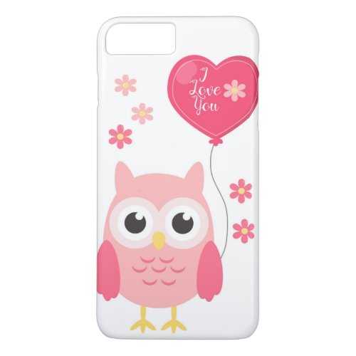 Cute Pink Valentines Owl I Love You iPhone 8 Plus7 Plus Case
