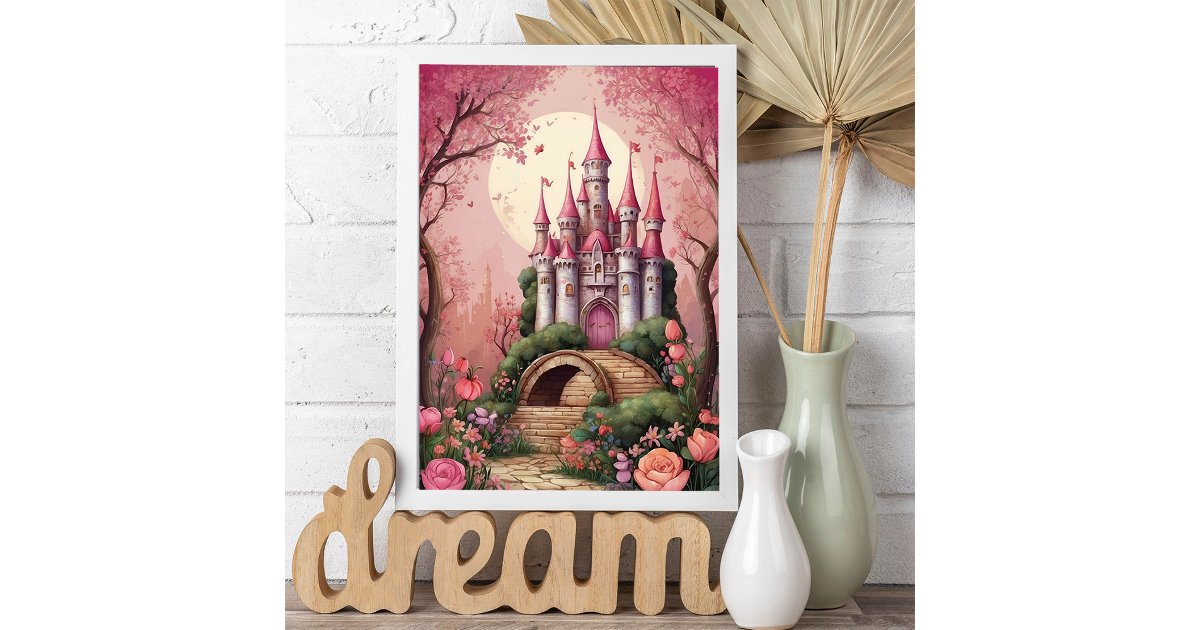 Cute Pink Whimsical Magical Fantasy Castle Poster | Zazzle