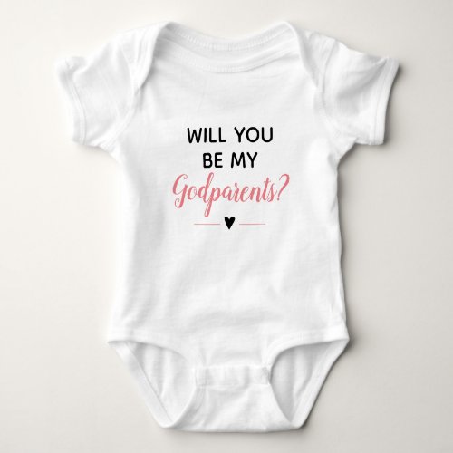 Cute Pink Will You Be My Godparents Baby Bodysuit