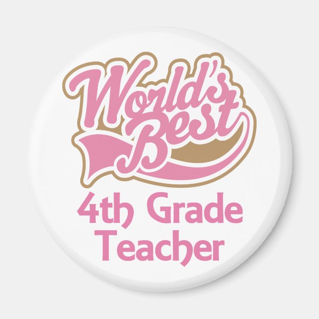 Cute Pink Worlds Best 4th Grade Teacher Magnet (Front)